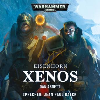 [German] - Warhammer 40.000: Eisenhorn 01 (remastered): Xenos