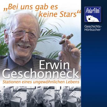 [German] - Erwin Geschonneck: Bei uns gab es keine Stars