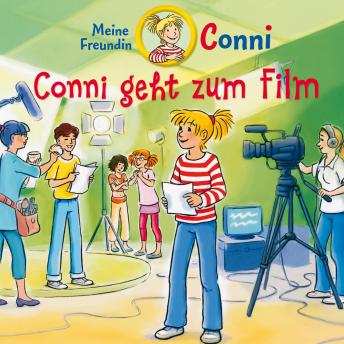 Conni geht zum Film, Audio book by Ludger Billerbeck, Hans-Joachim Herwald, Julia Boehme