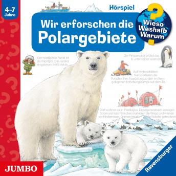 [German] - Wir erforschen die Polargebiete [Wieso? Weshalb? Warum? Folge 52]