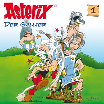 Download 01: Asterix der Gallier by René Goscinny, Albert Uderzo