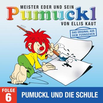 Download 06: Pumuckl und die Schule (Das Original aus dem Fernsehen) by Ellis Kaut