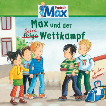 Download 13: Max und der faire Wettkampf by Christian Tielmann, Ludger Billerbeck