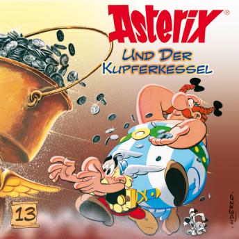Download 13: Asterix und der Kupferkessel by René Goscinny, Albert Uderzo