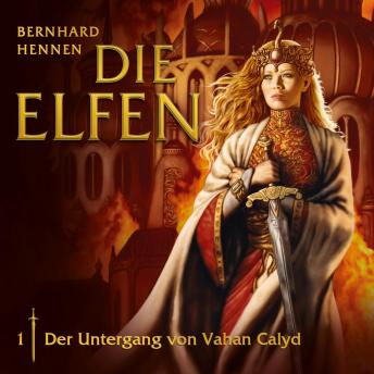Download 01: Der Untergang von Vahan Calyd by Bernhard Hennen