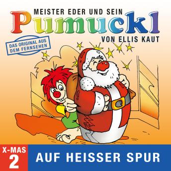 Download 02: Weihnachten - Auf heißer Spur (Das Original aus dem Fernsehen) by Ellis Kaut