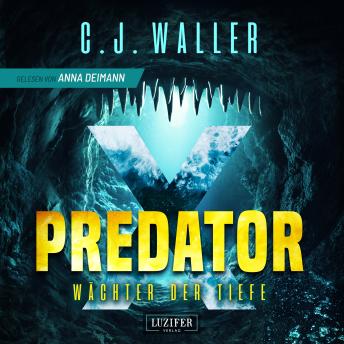 [German] - PREDATOR X - Wächter der Tiefe: Horror-Thriller