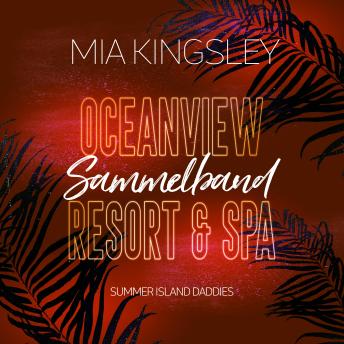 [German] - Oceanview Resort & Spa: Summer Island Daddies: Sammelband