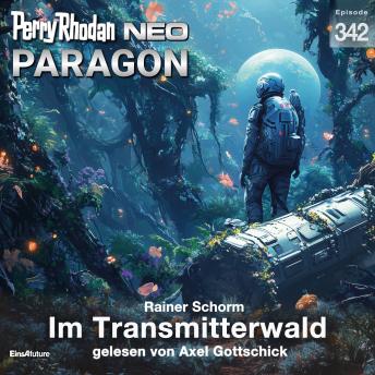 [German] - Perry Rhodan Neo 342: Im Transmitterwald