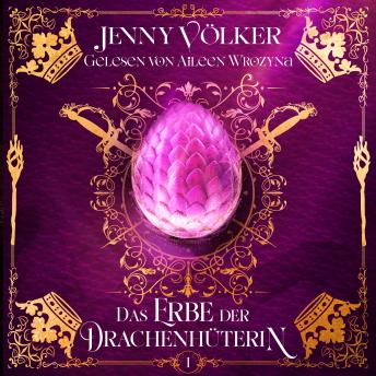 [German] - Das Erbe der Drachenhüterin - Drachen Romantasy Hörbuch