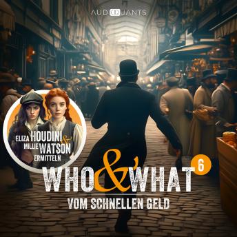 [German] - Folge 6: Vom schnellen Geld (Who & What)