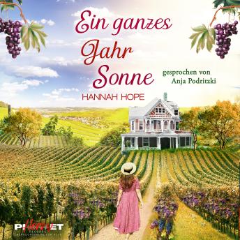 [German] - Ein ganzes Jahr Sonne: Spannender Liebesroman (Napa Valley 2)