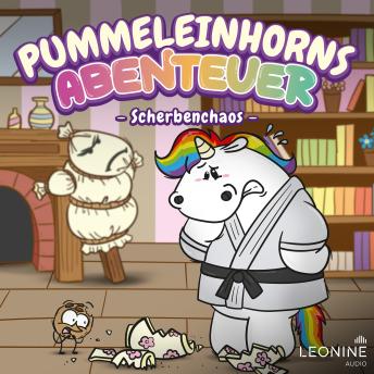 [German] - Pummeleinhorns Abenteuer - Scherbenchaos
