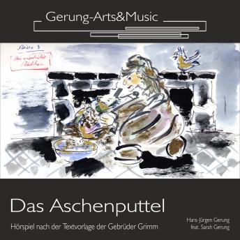 [German] - Das Aschenputtel: Höspiel nach der Textvorlage der Gebrüder Grimm