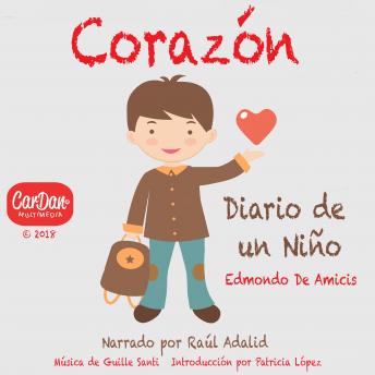 [Spanish] - Corazón: Diario de un Niño: Edmondo de Amicis