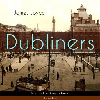 Dubliners, Audio book by James Joyce