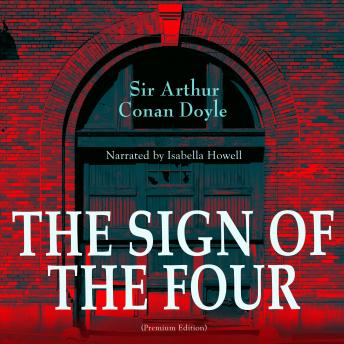 The Sign of the Four: Premium Edition