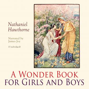 A Wonder Book for Girls and Boys