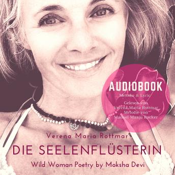 [German] - Die Seelenflüsterin: Wild Woman Poetry by Moksha Devi