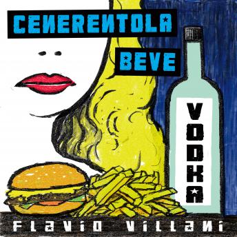 [Italian] - Cenerentola beve vodka