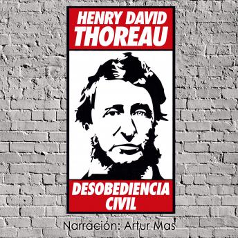 Desobediencia Civil, Audio book by Henry David Thoreau