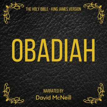 The Holy Bible - Obadiah: King James Version