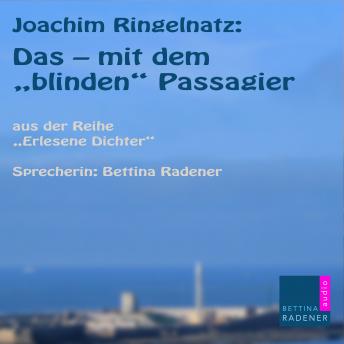 [German] - Das - mit dem 'Blinden Passagier' (By Joachim Ringelnatz) episode artwork