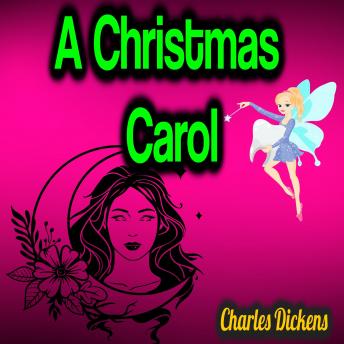 Christmas Carol, Audio book by Charles Dickens