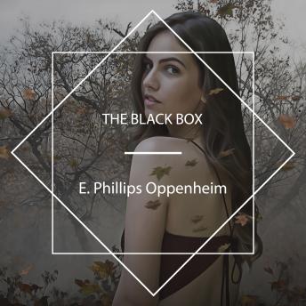 E. Phillips Oppenheim - The Black Box episode artwork