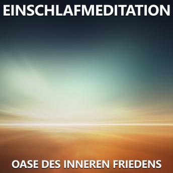 [German] - Einschlafmeditation - Oase des inneren Friedens