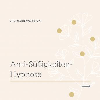 [German] - Anti-Süßigkeiten-Hypnose | Rieke Kuhlmann episode artwork