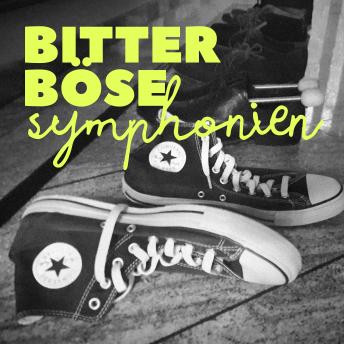 [German] - Bitterböse Symphonien