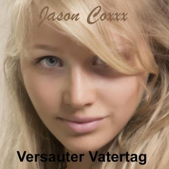 Download Versauter Vatertag by Jason Coxxx