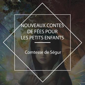[French] - Nouveaux contes de fées pour les petits enfants