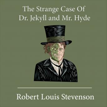 Download Strange Case of Dr. Jekyll and Mr. Hyde by Robert Louis Stevenson