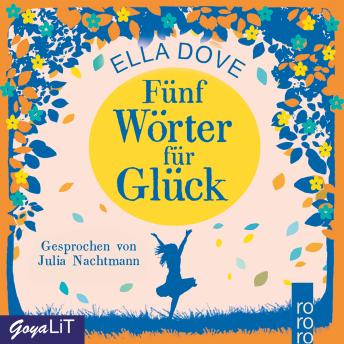 [German] - Fünf Wörter für Glück: Ungekürzte Lesung