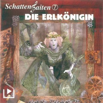 [German] - Schattensaiten 7 - Die Erlkönigin