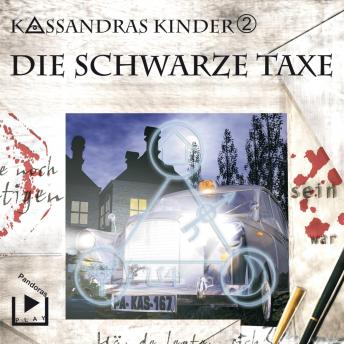 [German] - Kassandras Kinder 2 - Die schwarze Taxe