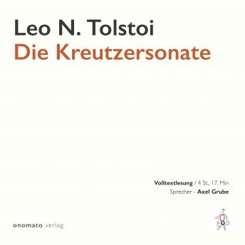 [German] - Die Kreutzersonate: Gelesen von Axel Grube