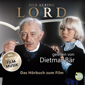 Der Kleine Lord: Das  Hörbuch zum Film