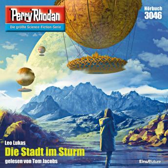 [German] - Perry Rhodan 3046: Die Stadt im Sturm: Perry Rhodan-Zyklus 'Mythos'