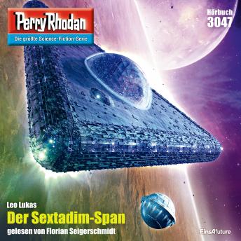[German] - Perry Rhodan 3047: Der Sextadim-Span: Perry Rhodan-Zyklus 'Mythos'