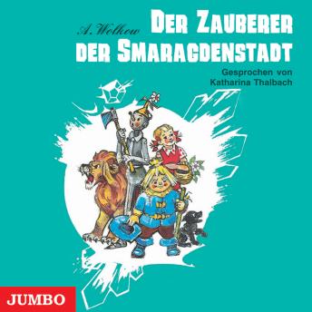 [German] - Der Zauberer der Smaragdenstadt [Smaragdenstadt-Reihe, Band 1 (Ungekürzt)]