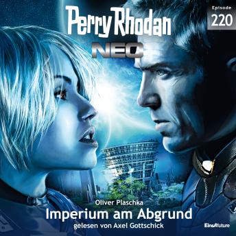 [German] - Perry Rhodan Neo 220: Imperium am Abgrund