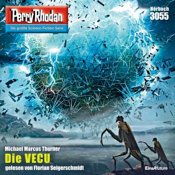[German] - Perry Rhodan 3055: Die VECU: Perry Rhodan-Zyklus 'Mythos'