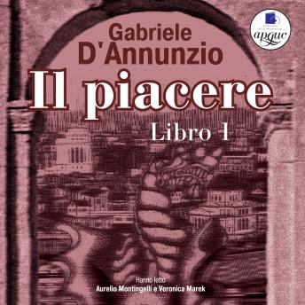 [Italian] - Il piacere: Libro 1