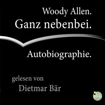 [German] - Ganz nebenbei: Autobiographie