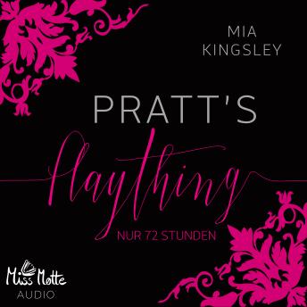 [German] - Pratt's Plaything: Nur 72 Stunden