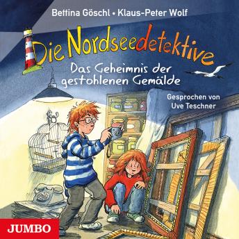 [German] - Die Nordseedetektive. Das Geheimnis der gestohlenen Gemälde [Band 8]
