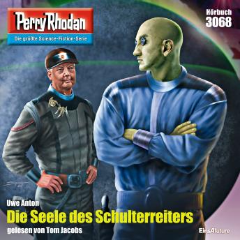 [German] - Perry Rhodan 3068: Die Seele des Schulterreiters: Perry Rhodan-Zyklus 'Mythos'